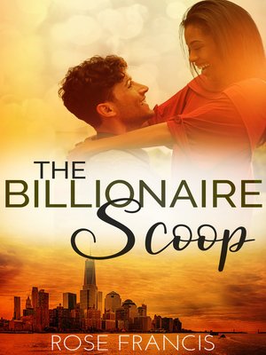 cover image of The Billionaire Scoop